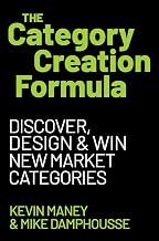 Category Creation Formula, the by Kevin Maney
