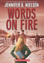 Words on Fire by Jennifer A. Nielsen