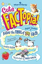 Cute Factopia! by Kate Olesin