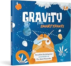 Gravity For Smartypants by Anushka Ravishankar