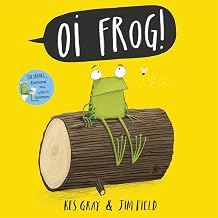 Oi frog! by Kes & Field, Jim Gray