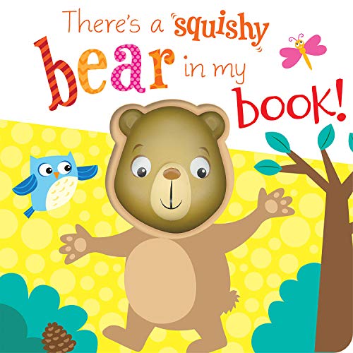 Theres A Squishy Bear In My Book