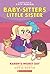 Baby-Sitters Little Sister Graphic Novel #3: Karen's Worst Day