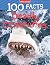 Deadly Creatures: The 100 Facts Guide to Animal Predators and Wildlife Non-Fiction
