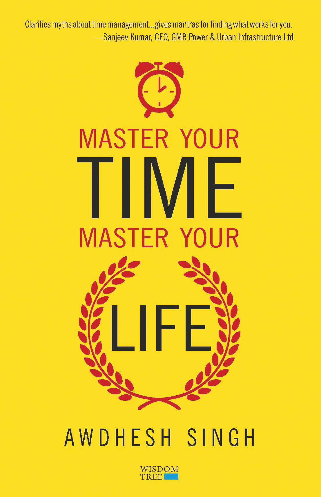 Master Your Time, Master Your Life