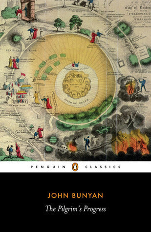The Pilgrim's Progress by John Bunyan
