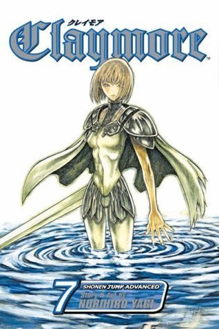 Claymore, Vol. 7: Fit for Battle