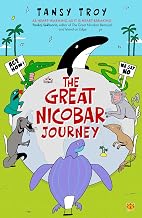 The Great Nicobar Journey by Tansy Troy