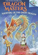 Dragon Masters #27: Haunting of the Ghost Dragon (a Branches Book) by Tracey West