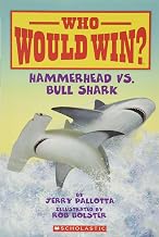Who Would Win?: Hammerhead Vs. Bull Shark by Jerry Pallotta