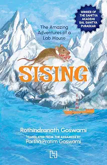 Sising by Rothindranath And Goswami, Partha Pratim Goswami