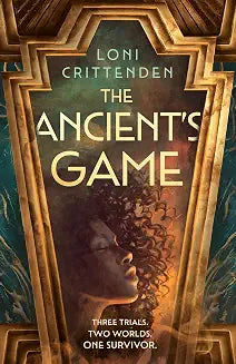 The Ancient�s Game by Loni Crittenden