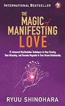 The Magic of Manifesting Love by Ryuu Shinohara