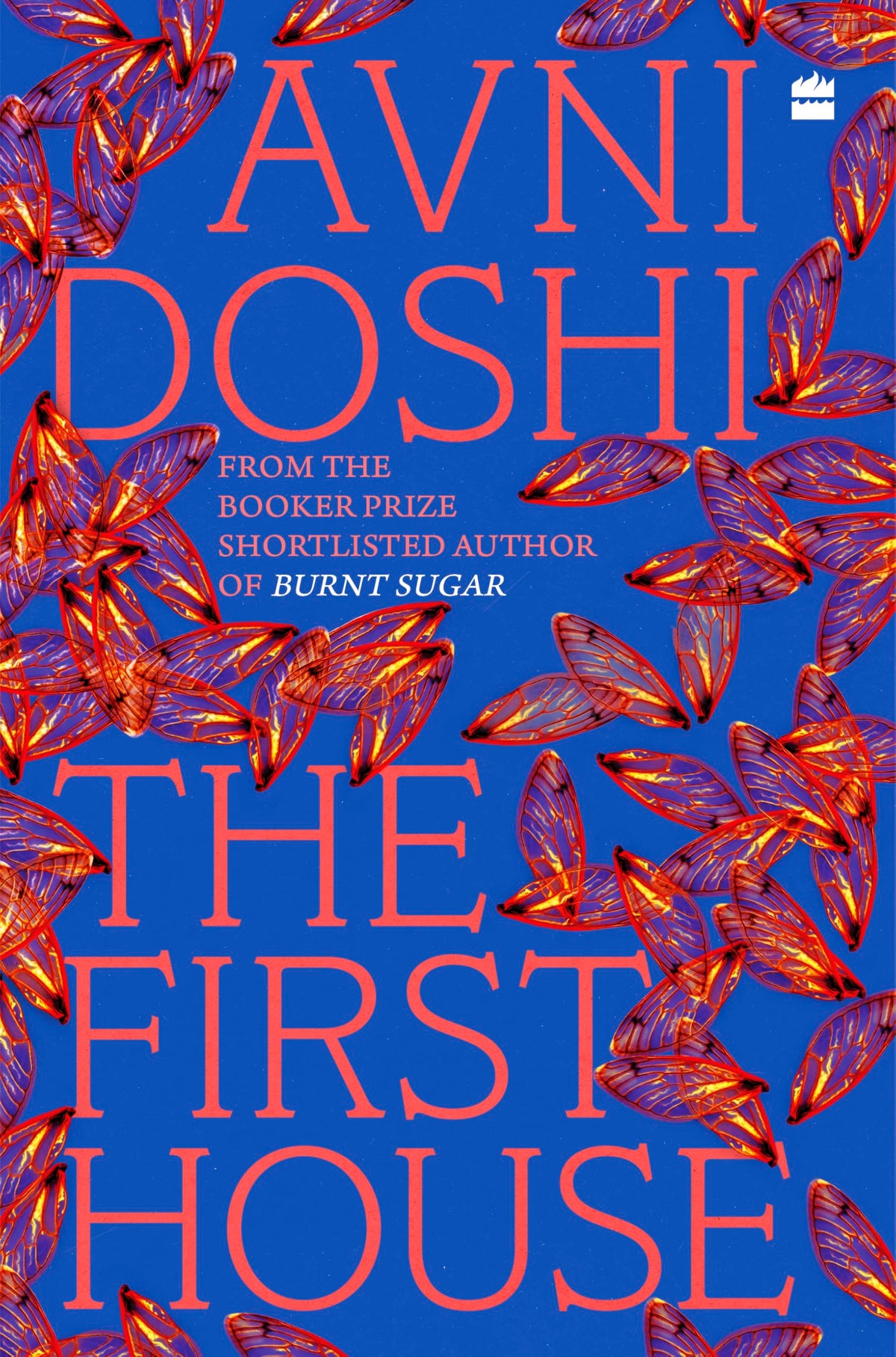 The First House by Avni Doshi