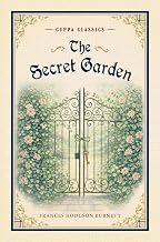 The Secret Garden (Cuppa Classics) by Frances Hodgson Burnett