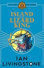 Fighting Fantasy #10: Island of the Lizard King by Ian Livingstone