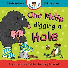 One Mole Digging a Hole by Julia ; Sharra Donaldson