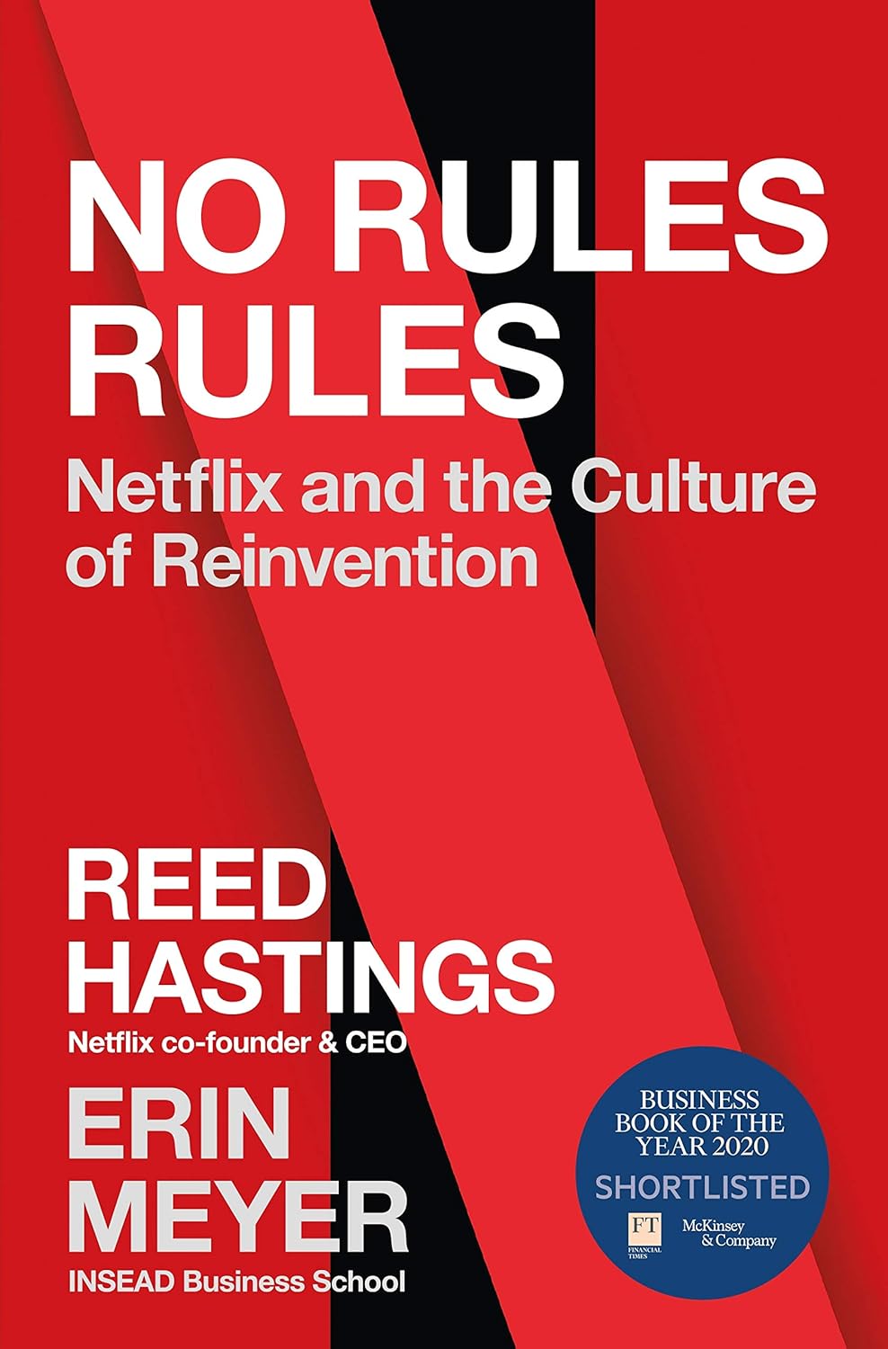 No Rules Rules by Reed Hastings and Erin Meyer