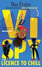 VI Spy #1: Licence to Chill by Maz Evans