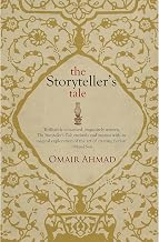 The Storyteller’s Tale by Omair Ahmad