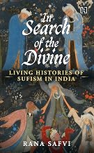 In Search of the Divine by Rana Safvi