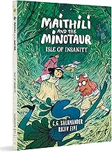 Maithili And The Minotaur: Isle Of Insanity (Book 4) by C. G. Salamander & Rajiv Eipe