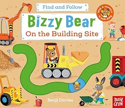 Bizzy Bear: Find and Follow on the Building Site by Benji Davis
