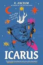 Icarus by K. Ancrum