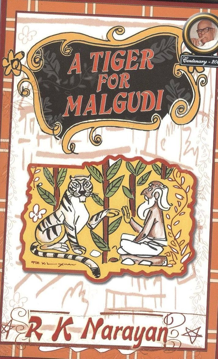 A Tiger For Malgudi by R K Narayan