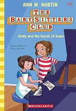 The Baby-Sitters Club #32: Kristy and the Secret of Susan (netflix Edition) by Ann M Martin