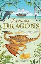 Darwin'S Dragons by Lindsay Galvin