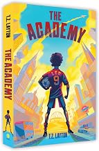 The Academy by T.Z. Layton