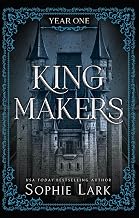 Kingmakers Book 1: Year One by Sophie Lark
