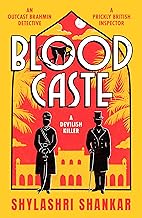 Blood Caste by Shylashri Shankar