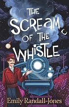 THE SCREAM OF THE WHISTLE