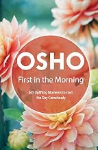 First in the Morning by Osho
