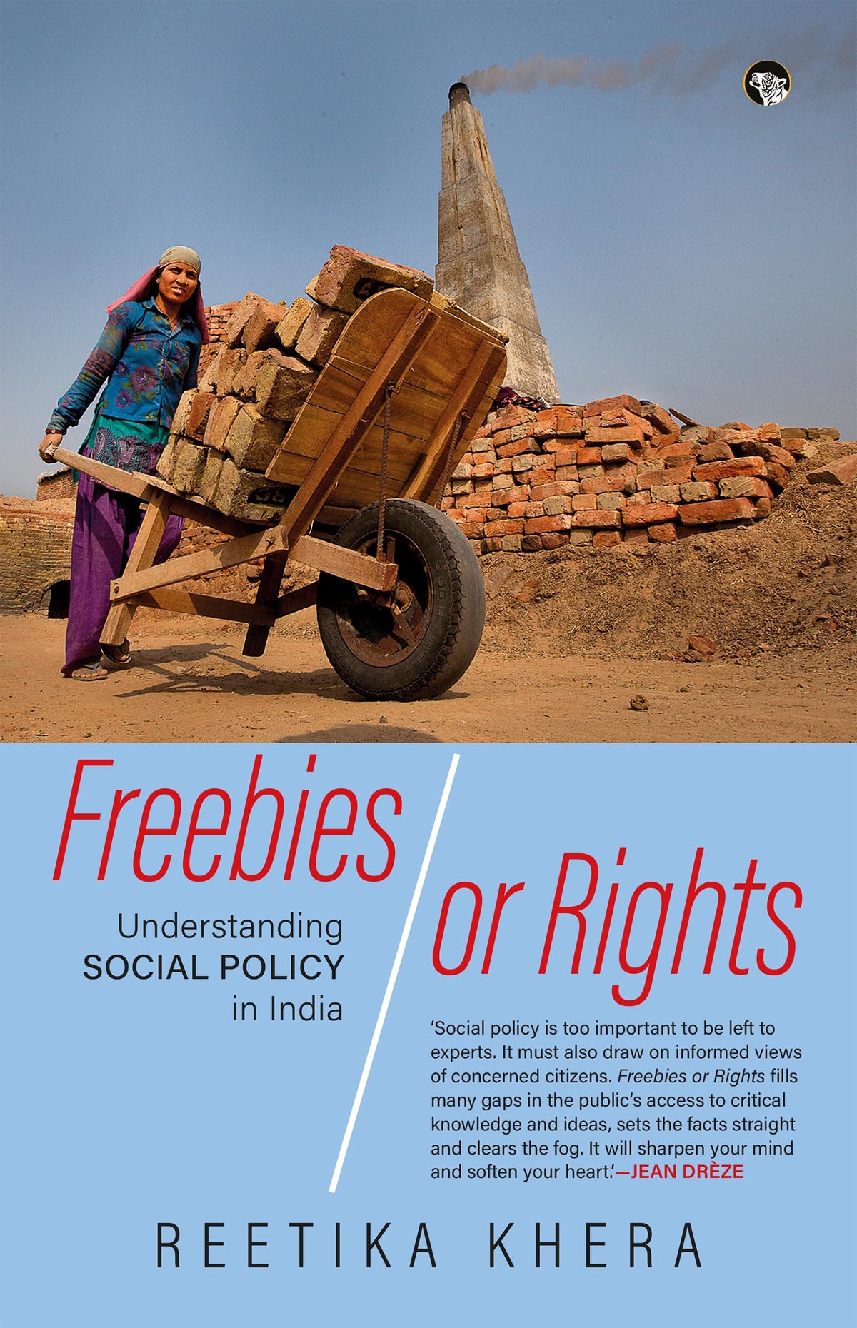 Freebies and Rights by Reetika Khera