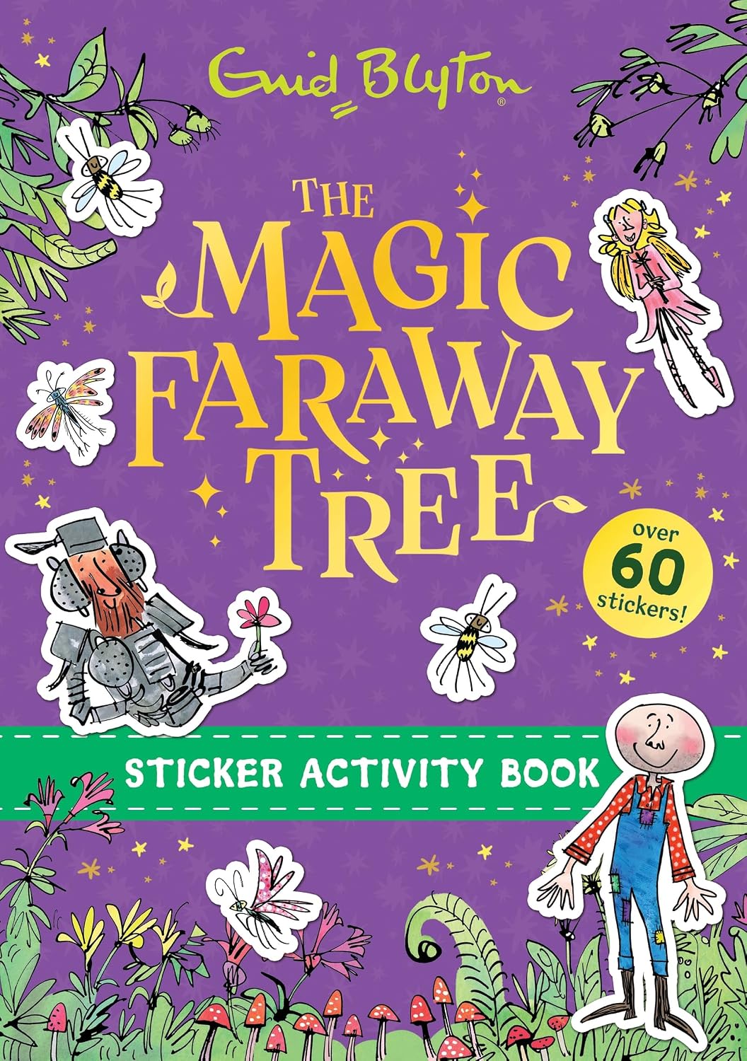 The Magic Faraway Tree: The Magic Faraway Tree Sticker Activity Book by Enid Blyton