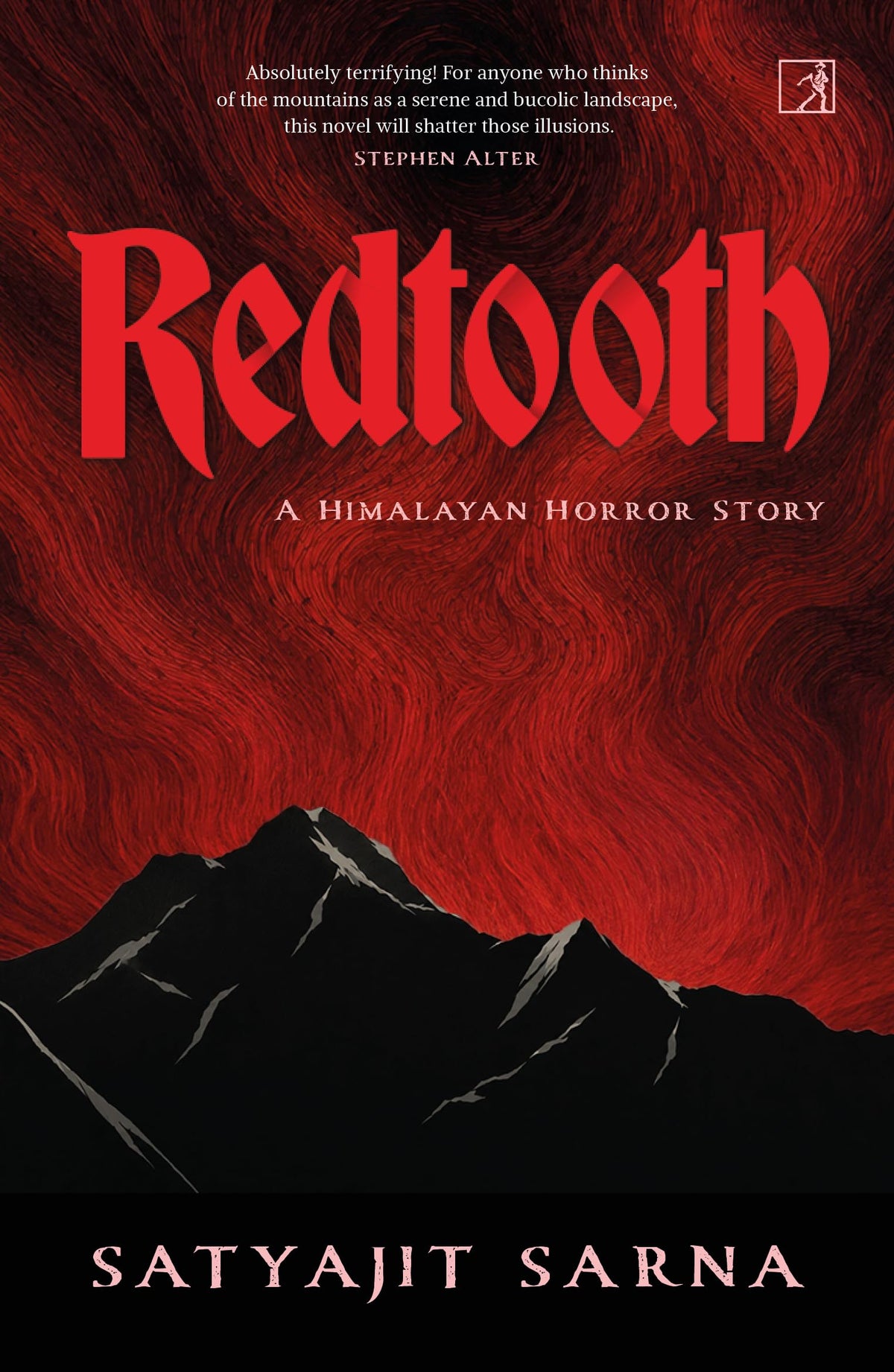 Redtooth: A Himalayan Horror Story by Satyajit Sarna