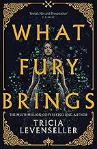 What Fury Brings by Tricia Levenseller