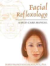 Facial Reflexology: A Self-Care Manual