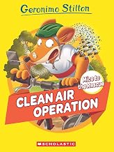 Geronimo Stilton: Mice to the Rescue #03: Clean Air Operation by Geronimo Stilton