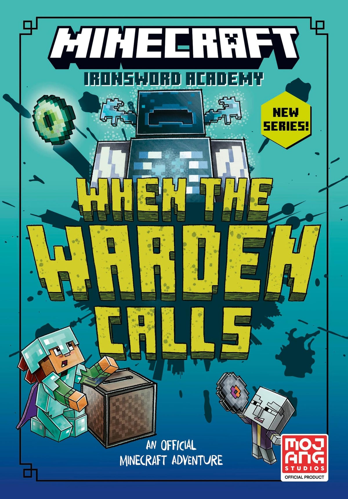 Ironsword Academy (5) — Minecraft: When The Warden Calls by Mojang Ab