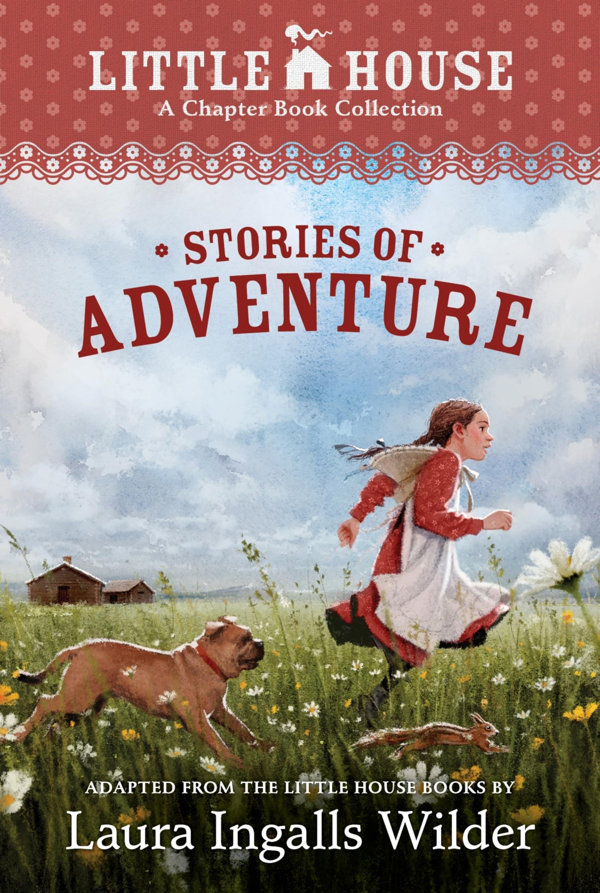 A Little House Chapter Book Collection: Stories of Adventure: Adventures of Laura & Jack, Animal Adventures, Laura & Nellie by Laura Ingalls ! Kim, Ji-Hyuk Wilder