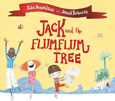 Jack and the Flumflum Tree by Julia Donaldson