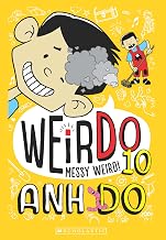 WEIRDO 10: MESSY WEIRD!