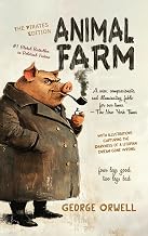 Animal Farm - Pirates Enhanced Classics - Original Unabridged Gilded Hardbound Edition - with Fully by George Orwell