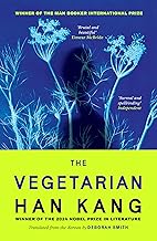 The Vegetarian (Special Hardcover) by Han Kang
