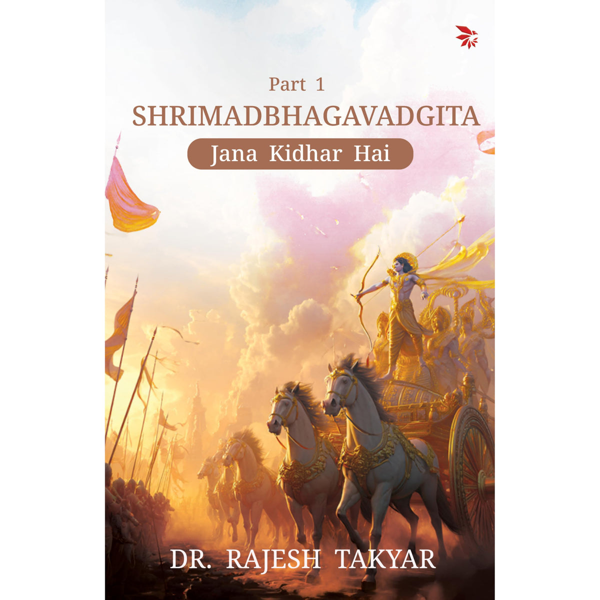 Jana Kidhar Hai Part - 1 by Rajesh Takyar