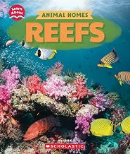 LEARN ABOUT: ANIMAL HOMES: REEFS